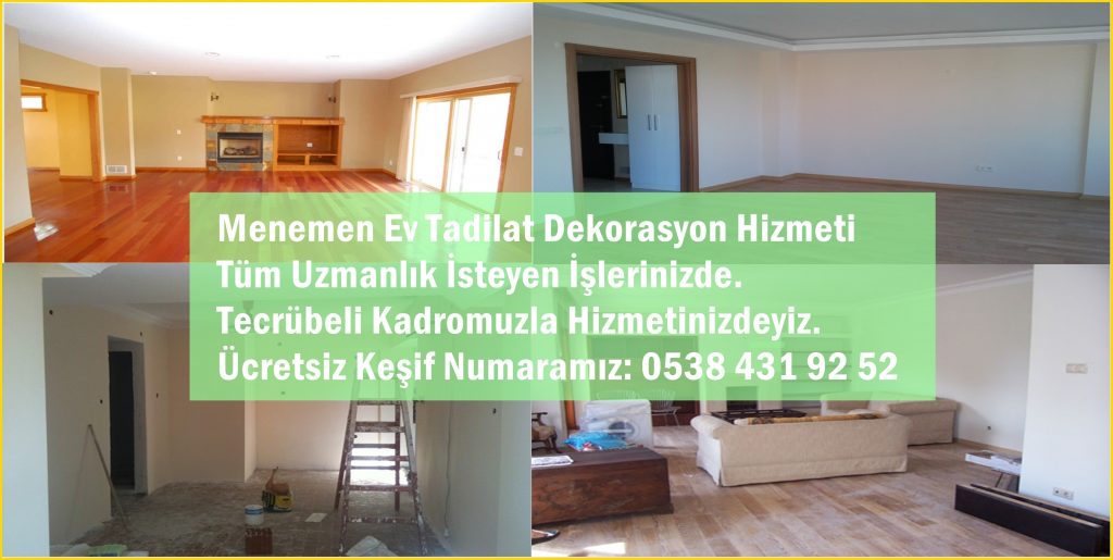 İzmir Tadilat Dekorasyon İşleri | Komple Ev Tadilatı Ustası