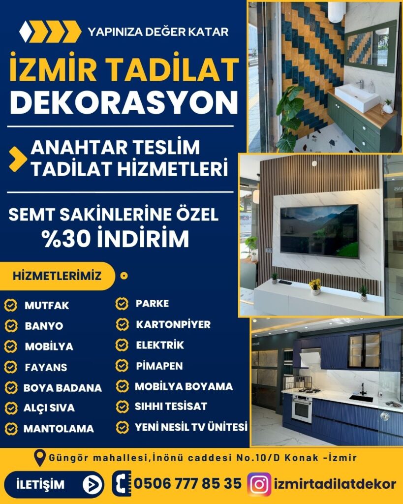 İzmir Tadilat Dekorasyon İşleri | Komple Ev Tadilatı Ustası
